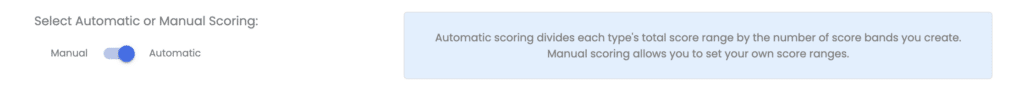 Select Automatic or Manual Scoring for Multi-type assessment