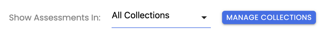 Show Assessment in Collections