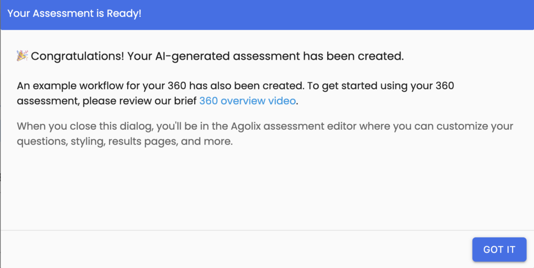 your 360 assessment and workflow are ready